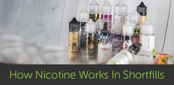 How Nicotine Levels Work In Short Fills