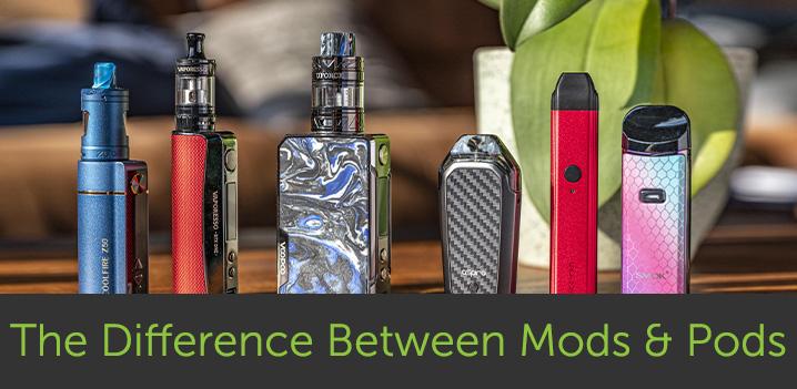 What's the difference between Pods and Mods?